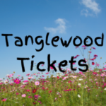 Tanglewood Tickets