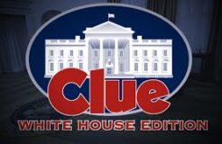 Clue: White House Edition