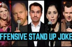 20 Most Offensive Stand-Up Bits